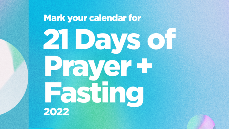 Doe mee aan de 21-daagse bidden- en vastenperiode met Foursquare!